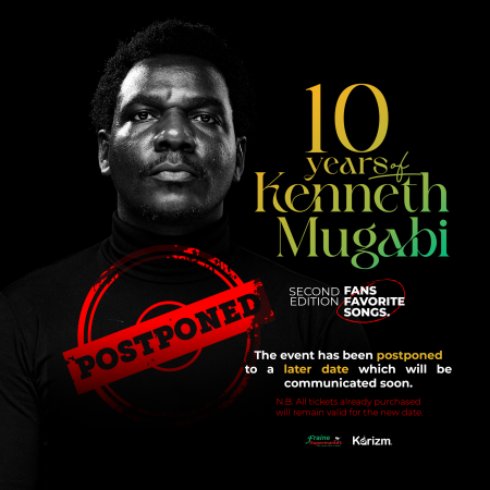 10 years of kenneth mugabi Edition postponed